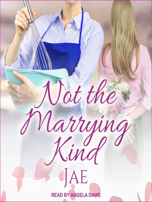 Title details for Not the Marrying Kind by Jae - Available